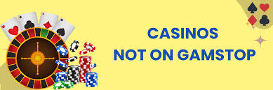 Exploring Non GamStop Casinos Your Ultimate Guide Exploring Non GamStop Casinos Your Ultimate Guide