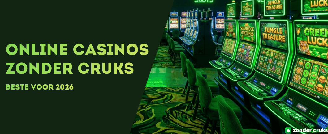 Casino Zonder CRUKS in Nederland Je Gids naar Betrouwbare Spellen