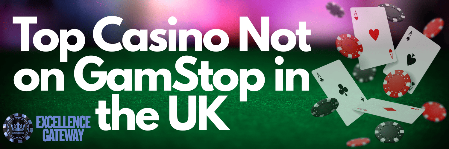 Discovering Non Gamstop UK Casino Sites A Comprehensive Guide 1604599957