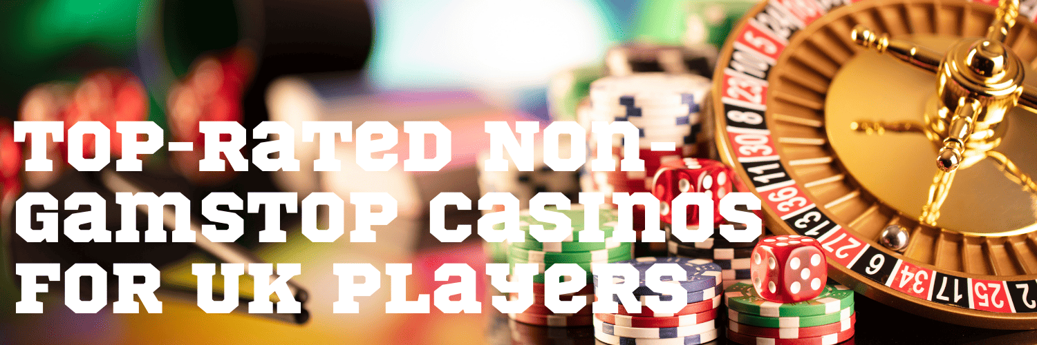 Exploring Casino Sites Not on Gamstop Your Guide to Alternative Gaming Options